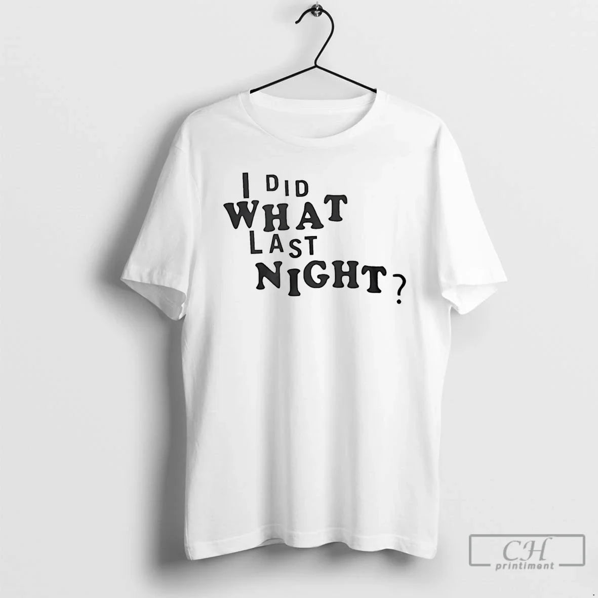 Classic Erl I Did What Last Night Ringer T-Shirts, Hoodie, Sweatshirt - T-Shirt, Sweatshirt, Hoodie