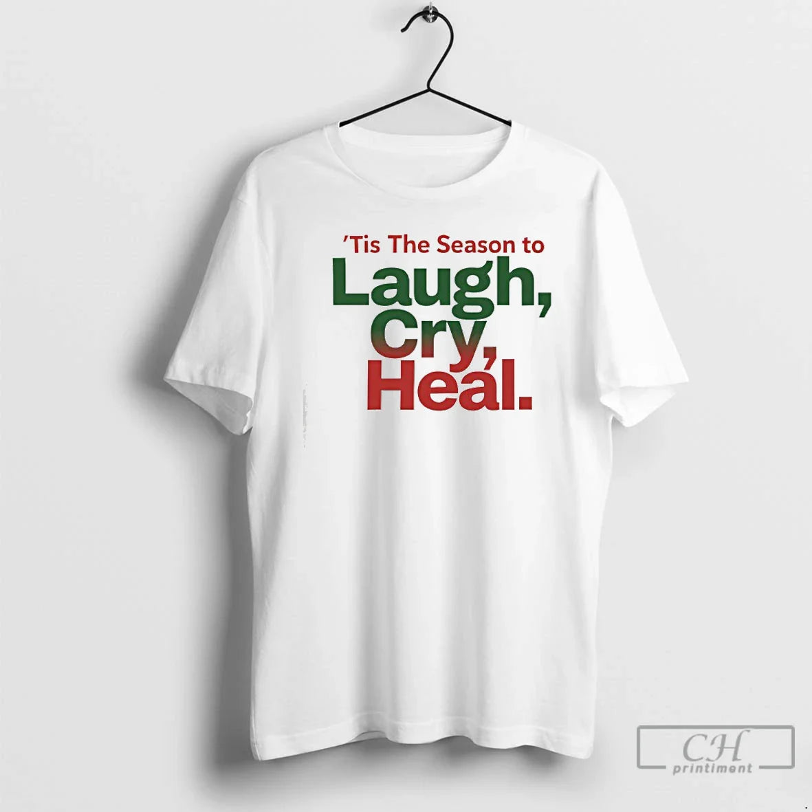 Classic Erica Campbell Tis Season Laugh Cry Heal T-Shirts, Hoodie, Sweatshirt - T-Shirt, Sweatshirt, Hoodie