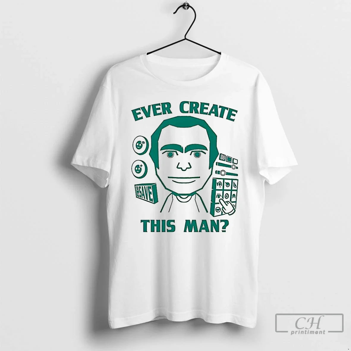 Classic Ever Create This Man Meme T-Shirts, Hoodie, Sweatshirt - T-Shirt, Sweatshirt, Hoodie