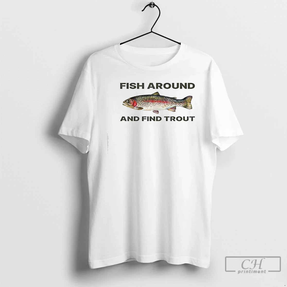 Classic Fish Around Find Trout Funny T-Shirts, Hoodie, Sweatshirt - T-Shirt, Sweatshirt, Hoodie