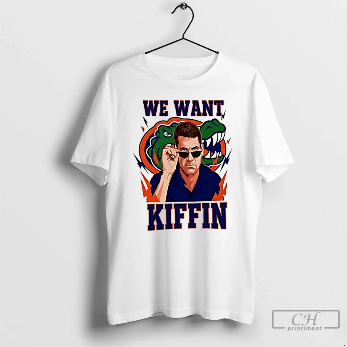 Classic Florida Gators We Want Kiffin T-Shirts, Hoodie, Sweatshirt - T-Shirt, Sweatshirt, Hoodie