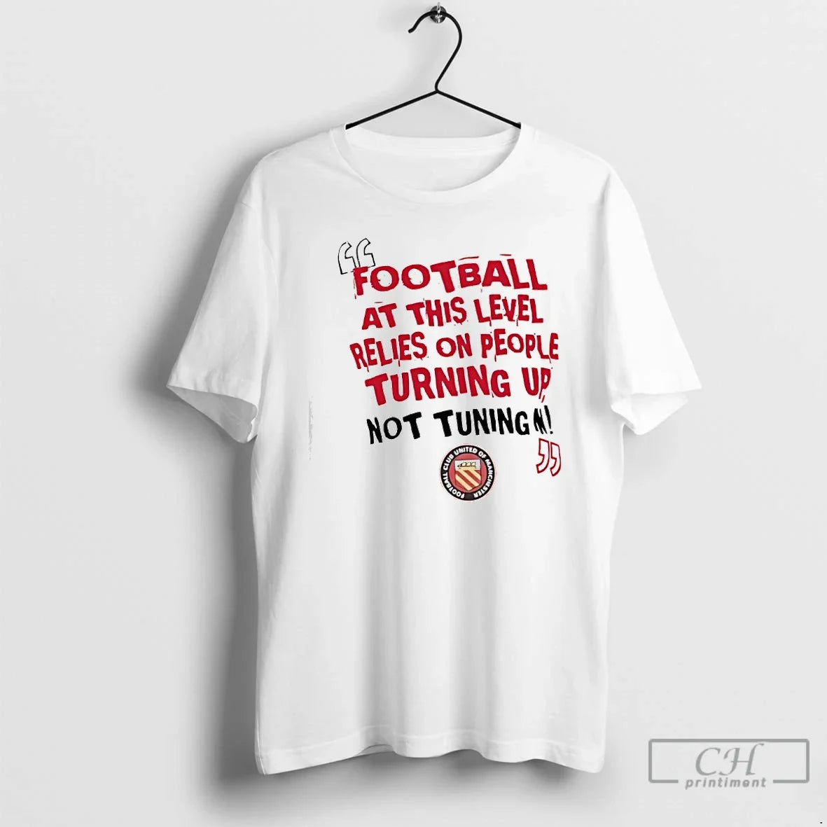 Classic Football This Level Relies People Turning Up Not Tuning Fc United T-Shirts, Hoodie, Sweatshirt - T-Shirt, Sweatshirt, Hoodie