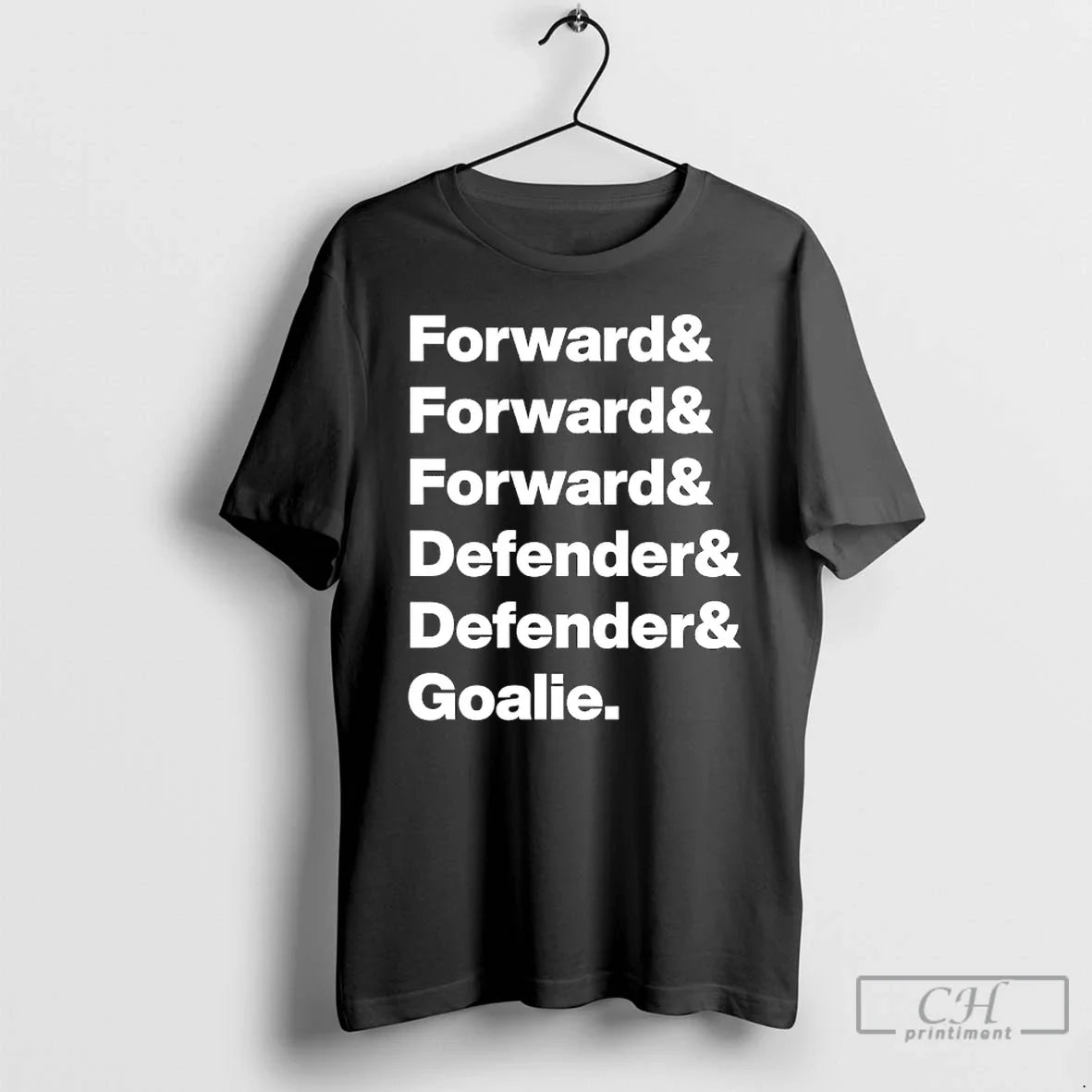 Classic Forward Forward Forward Defender Defender Goalie List Team T-Shirts, Hoodie, Sweatshirt - T-Shirt, Sweatshirt, Hoodie