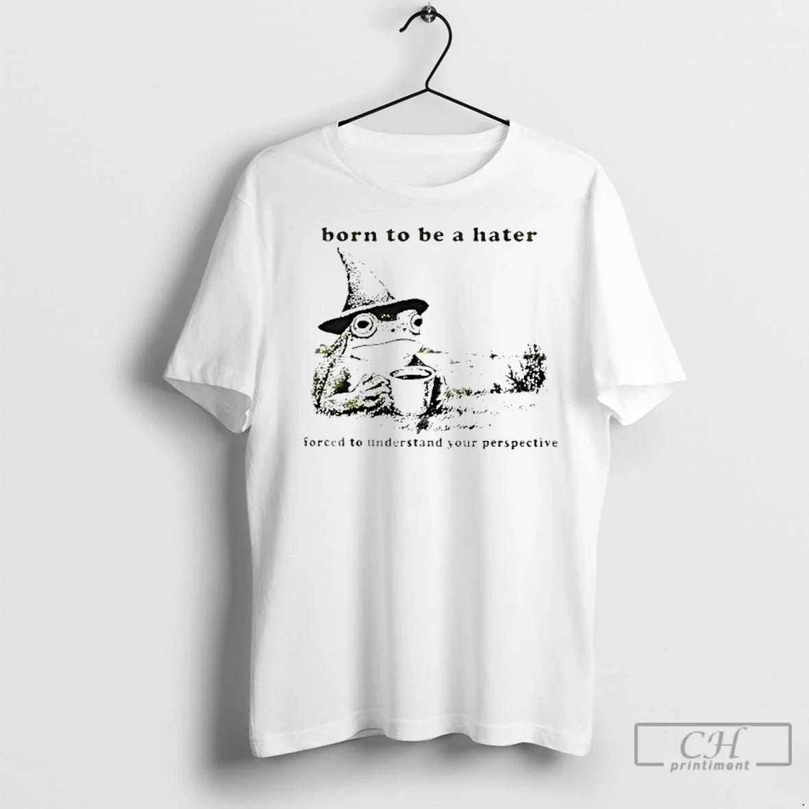 Classic Frog Wizard Born Be Hater Forced Understand Your Perspective T-Shirts, Hoodie, Sweatshirt - T-Shirt, Sweatshirt, Hoodie