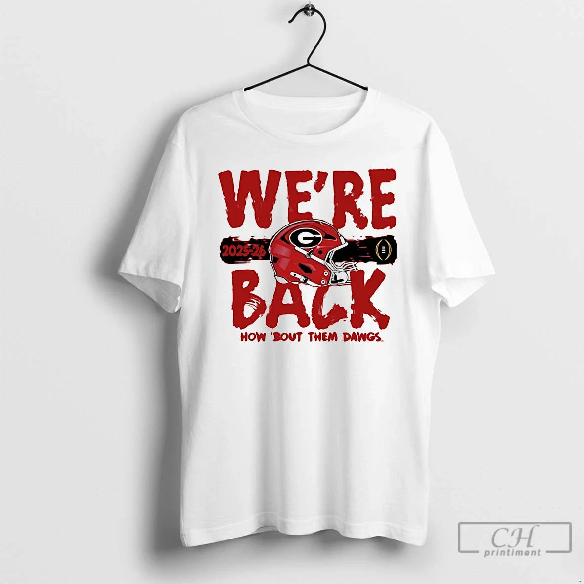 Classic Georgia Bulldogs Were Back How Bout Them Dawgs College Football Playoff 2025 T-Shirts, Hoodie, Sweatshirt - T-Shirt, Sweatshirt, Hoodie