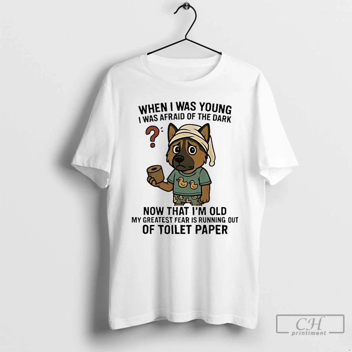 Classic German Shepherd I Was Young I Afraid Dark Im Old Running Out Toilet Paper T-Shirts, Hoodie, Sweatshirt - T-Shirt, Sweatshirt, Hoodie