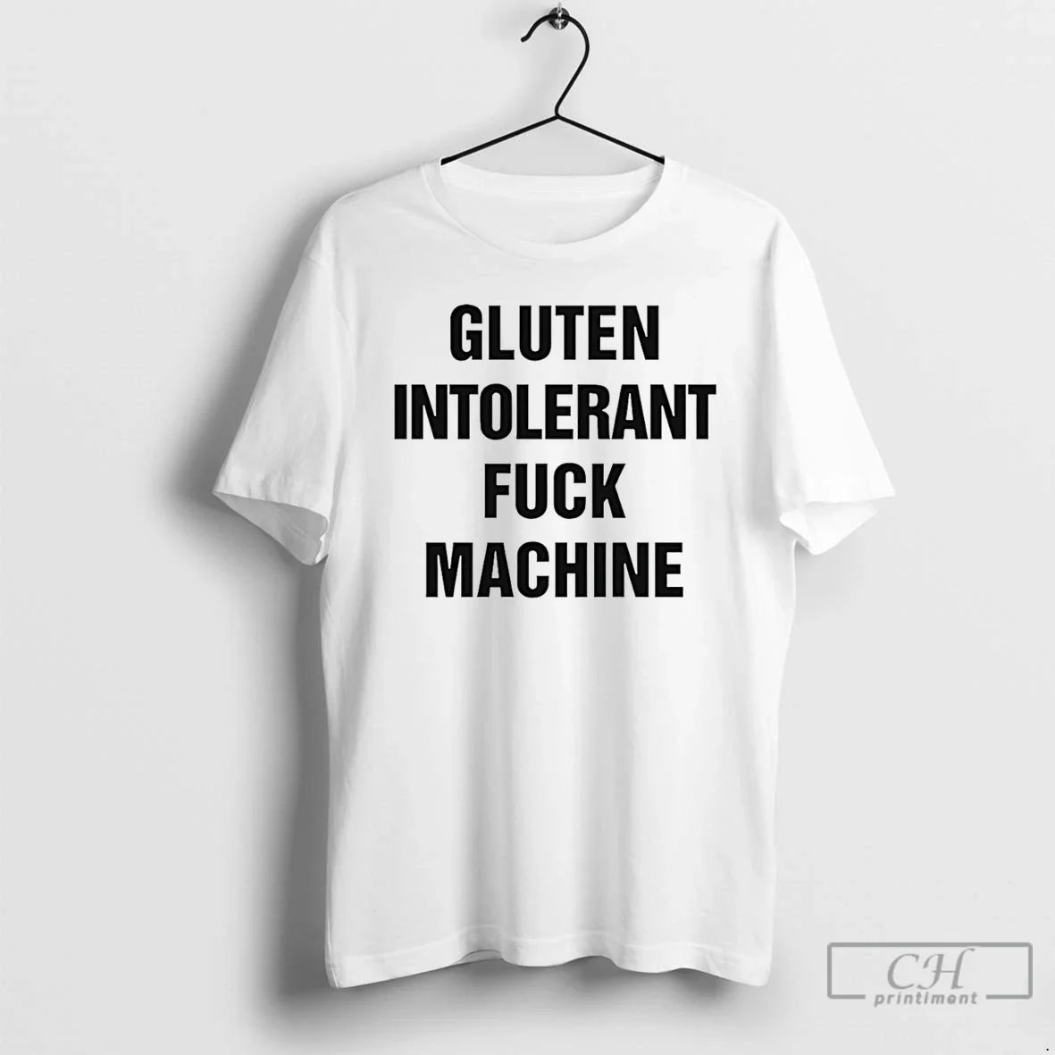 Classic Gluten Intolerant Fck Machine T-Shirts, Hoodie, Sweatshirt - T-Shirt, Sweatshirt, Hoodie