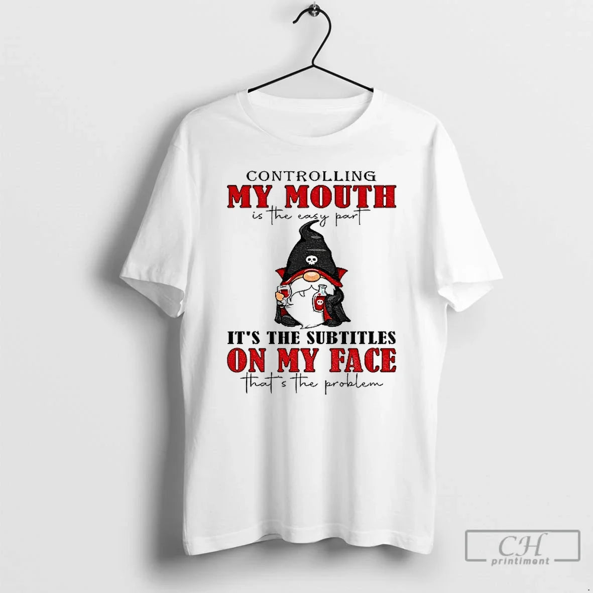 Classic Gnome Controlling My Mouth Is Easy Part Subtitles My Face T-Shirts, Hoodie, Sweatshirt - T-Shirt, Sweatshirt, Hoodie