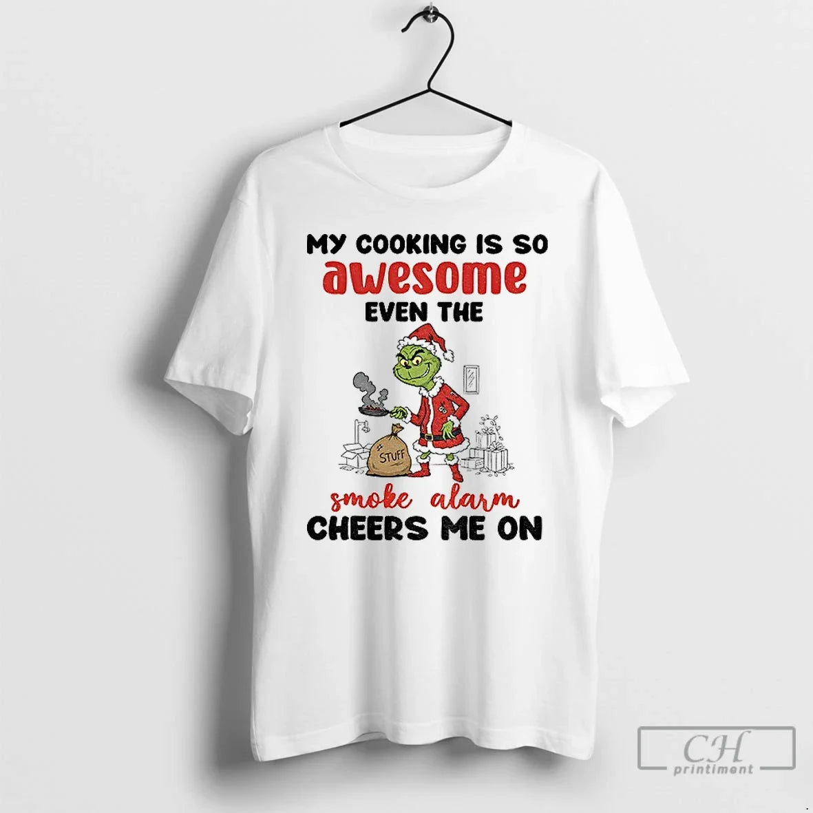 Classic Grinch My Cooking Is So Awesome Even Smoke Alarm Cheers Me T-Shirts, Hoodie, Sweatshirt - T-Shirt, Sweatshirt, Hoodie