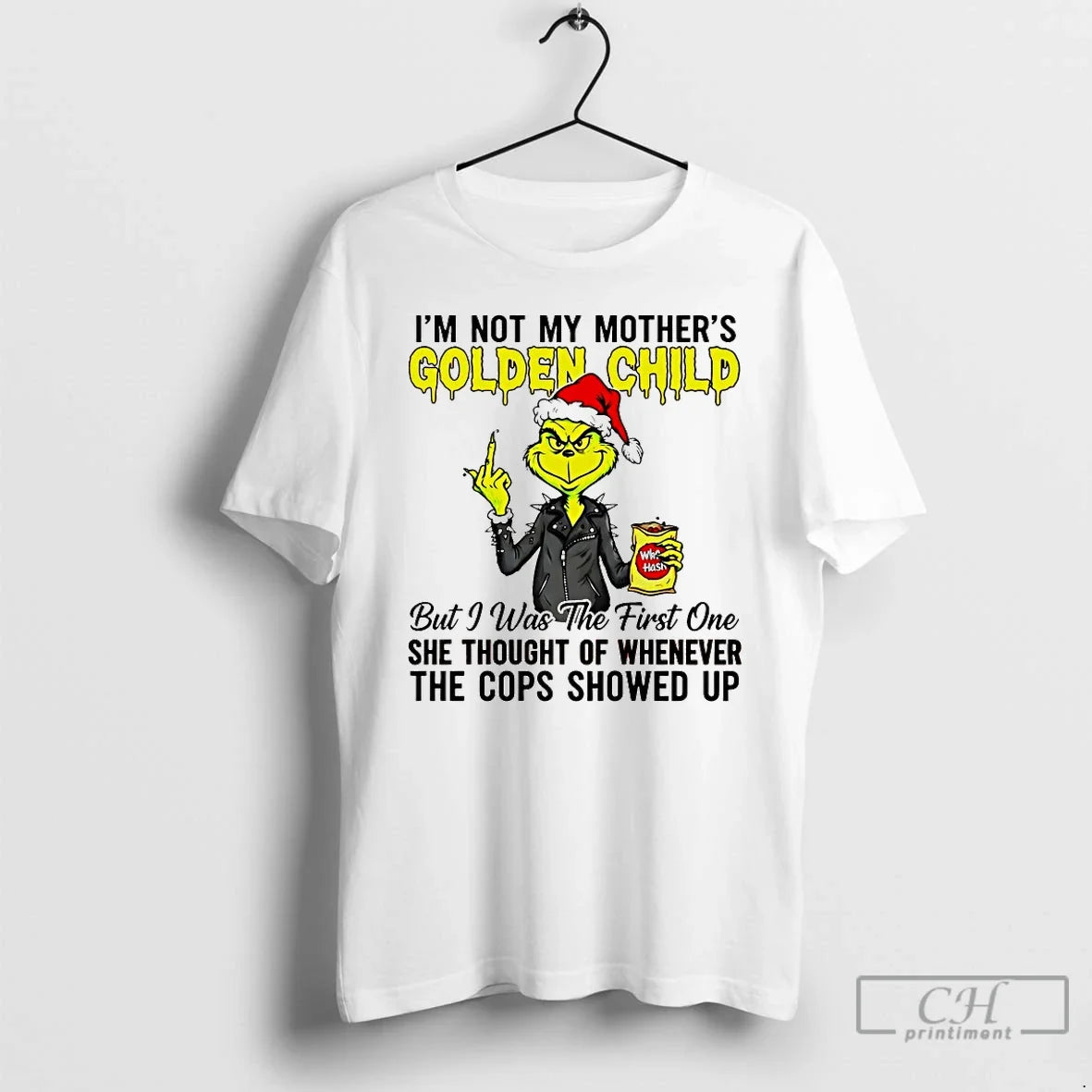 Classic Grinch Im Not My Mothers Golden Child Chirstmas 2025 T-Shirts, Hoodie, Sweatshirt - T-Shirt, Sweatshirt, Hoodie