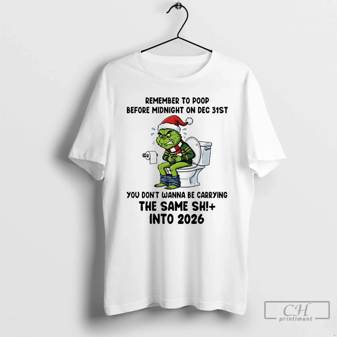 Classic Grinch Santa Toilet Remember Poop Before Midnight Dec 31st You Dont Wanna T-Shirts, Hoodie, Sweatshirt - T-Shirt, Sweatshirt, Hoodie