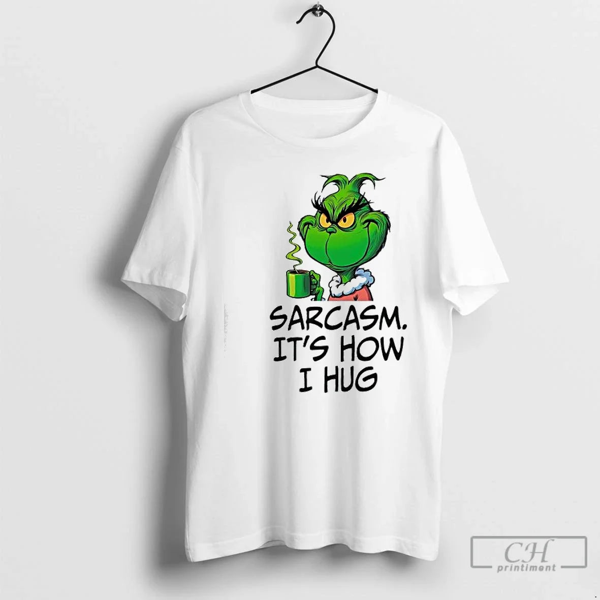 Classic Grinch Sarcasm How I Hug T-Shirts, Hoodie, Sweatshirt - T-Shirt, Sweatshirt, Hoodie