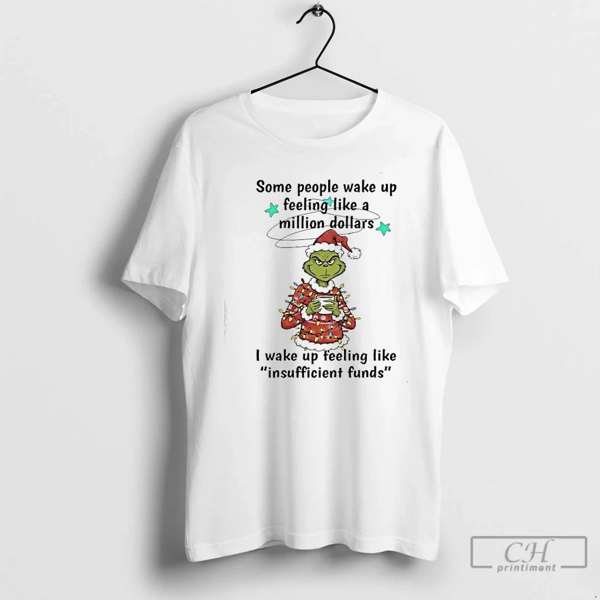 Classic Grinch Some People Wake Up Feeling Like Million Dollars I Wake Up Feeling T-Shirts, Hoodie, Sweatshirt - T-Shirt, Sweatshirt, Hoodie