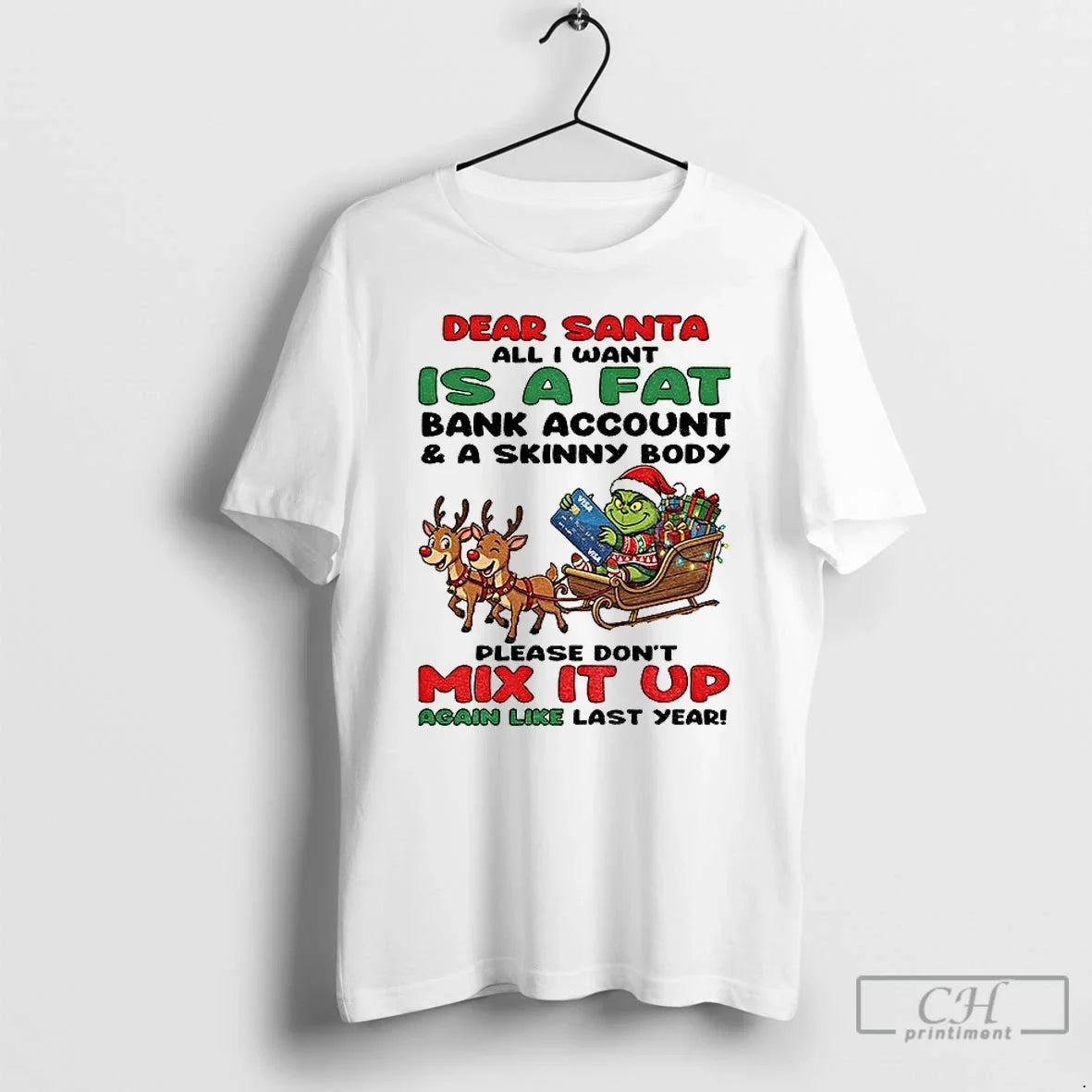Classic Grinch Dear Santa All I Want Is Fat Bank Account Skinny T-Shirts, Hoodie, Sweatshirt - T-Shirt, Sweatshirt, Hoodie