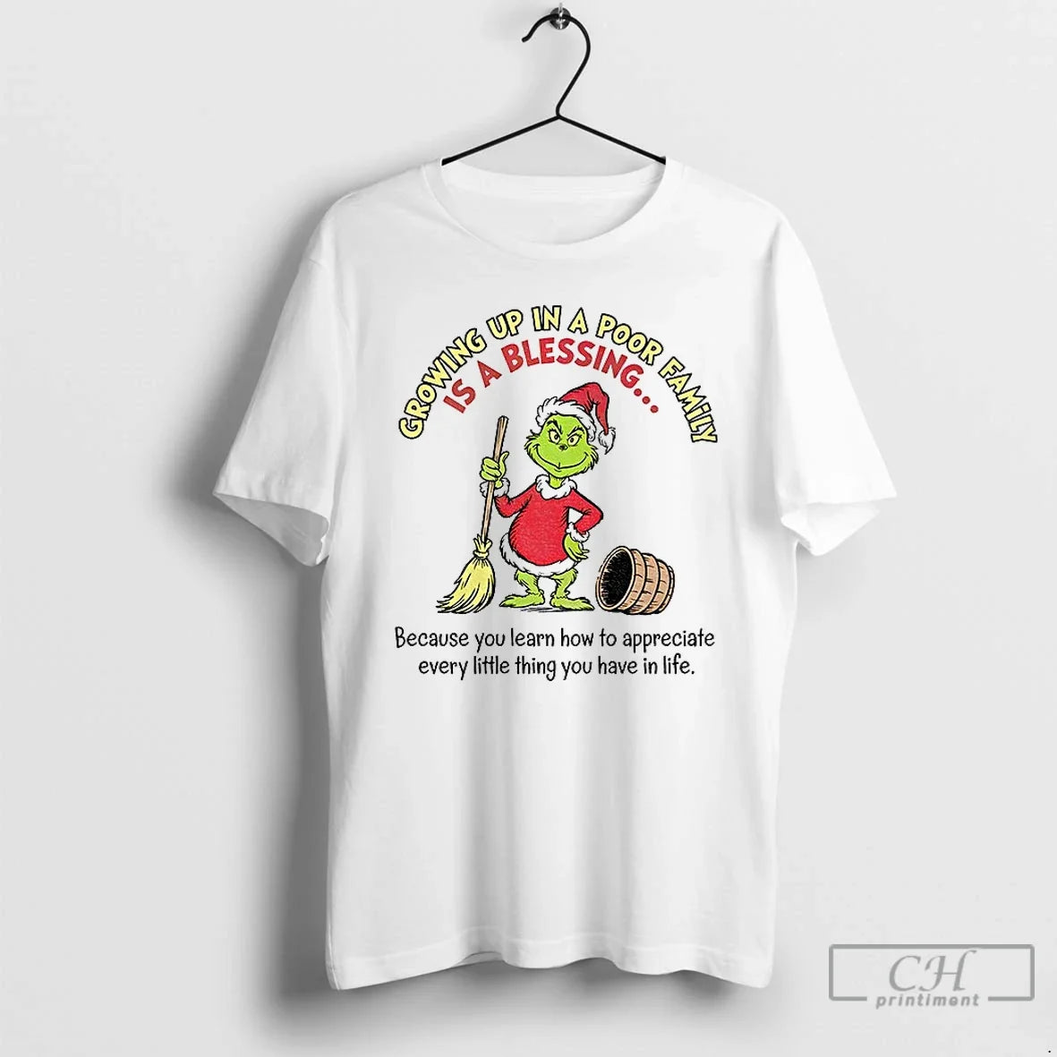 Classic Grinch Growing Up Poor Family Is Blessing Because You Learn How T-Shirts, Hoodie, Sweatshirt - T-Shirt, Sweatshirt, Hoodie