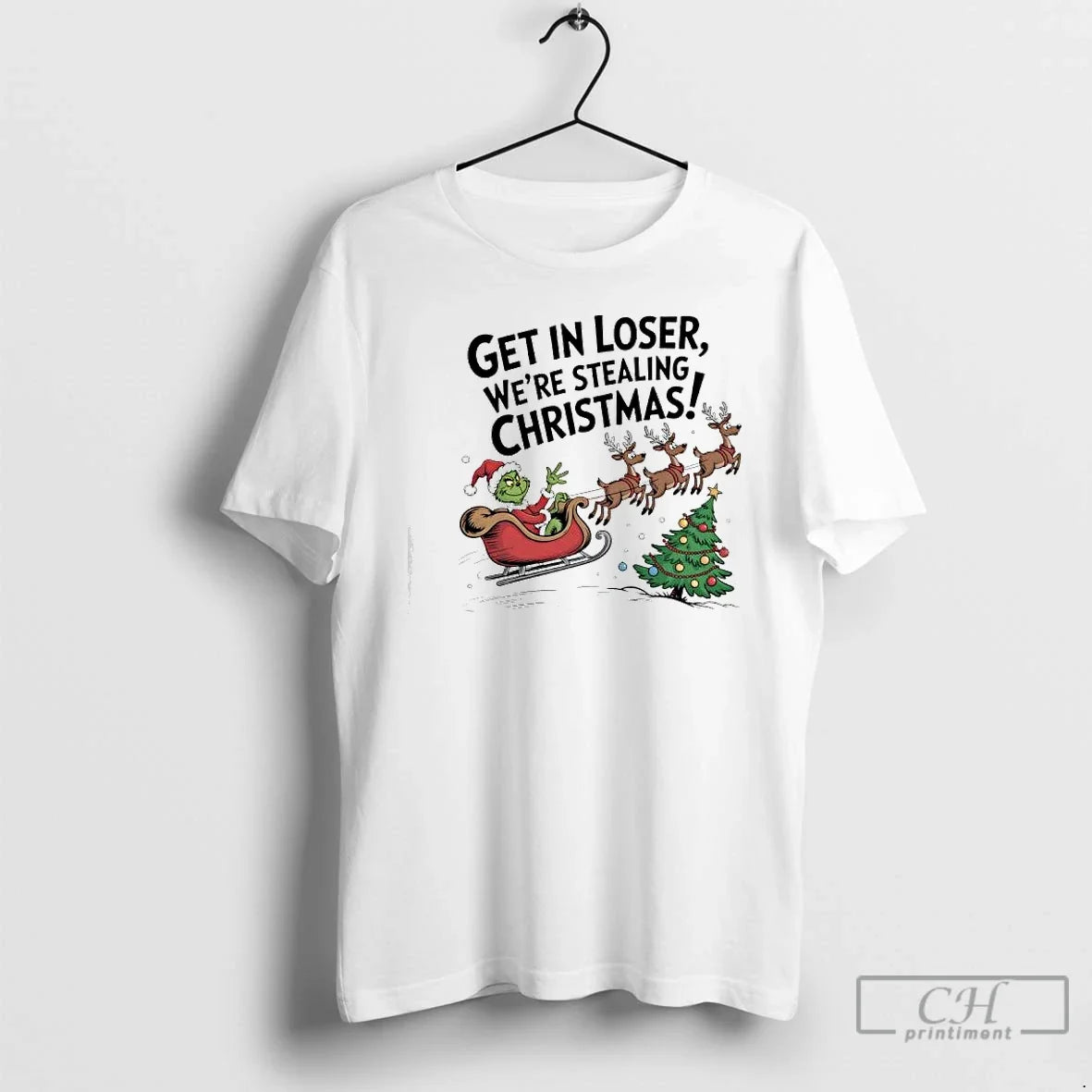 Classic Grinch Sleigh Reindeer Get Loser Were Stealing T-Shirts, Hoodie, Sweatshirt - T-Shirt, Sweatshirt, Hoodie