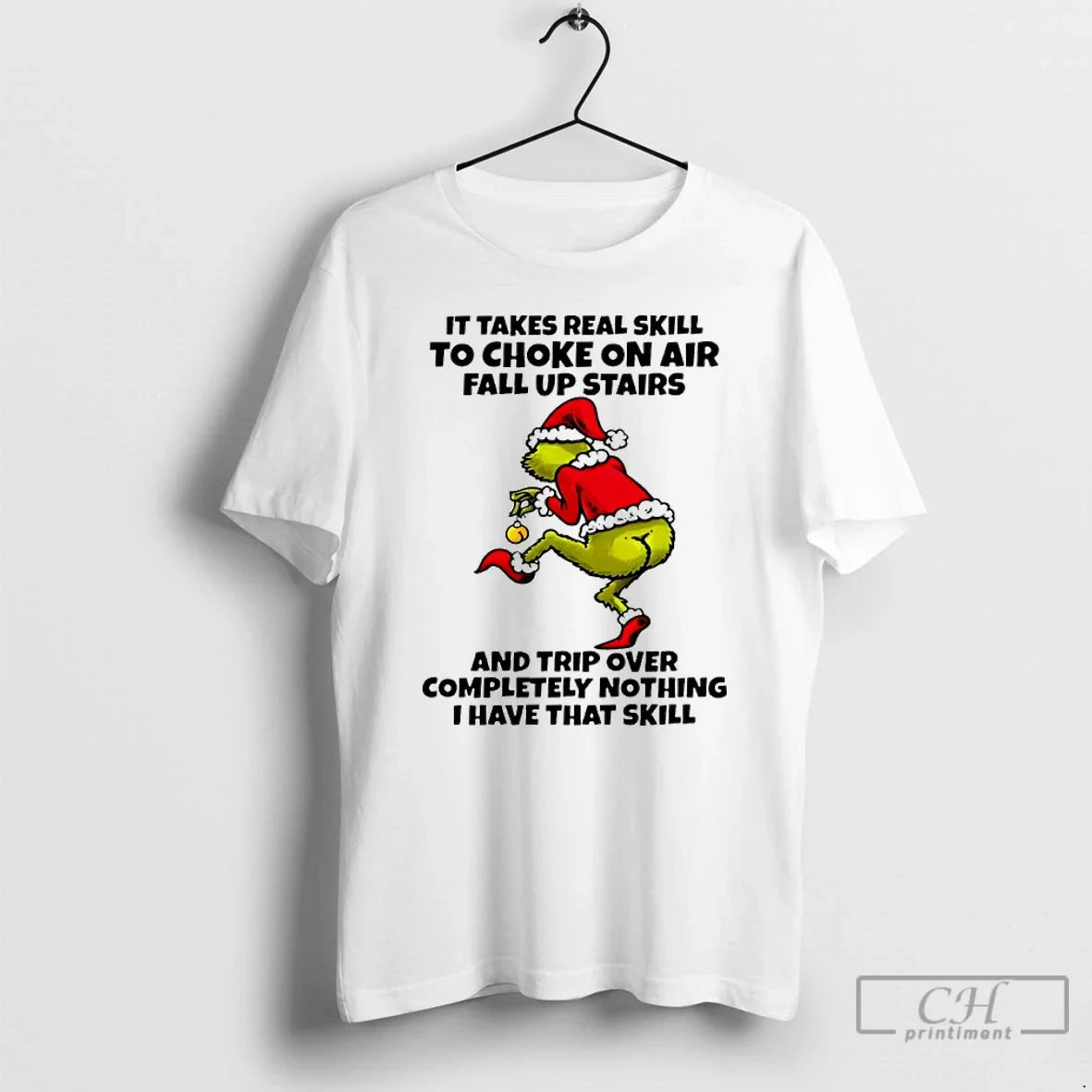 Classic Grinch Takes Real Skill Choke Air Fall Up Stairs Trip T-Shirts, Hoodie, Sweatshirt - T-Shirt, Sweatshirt, Hoodie