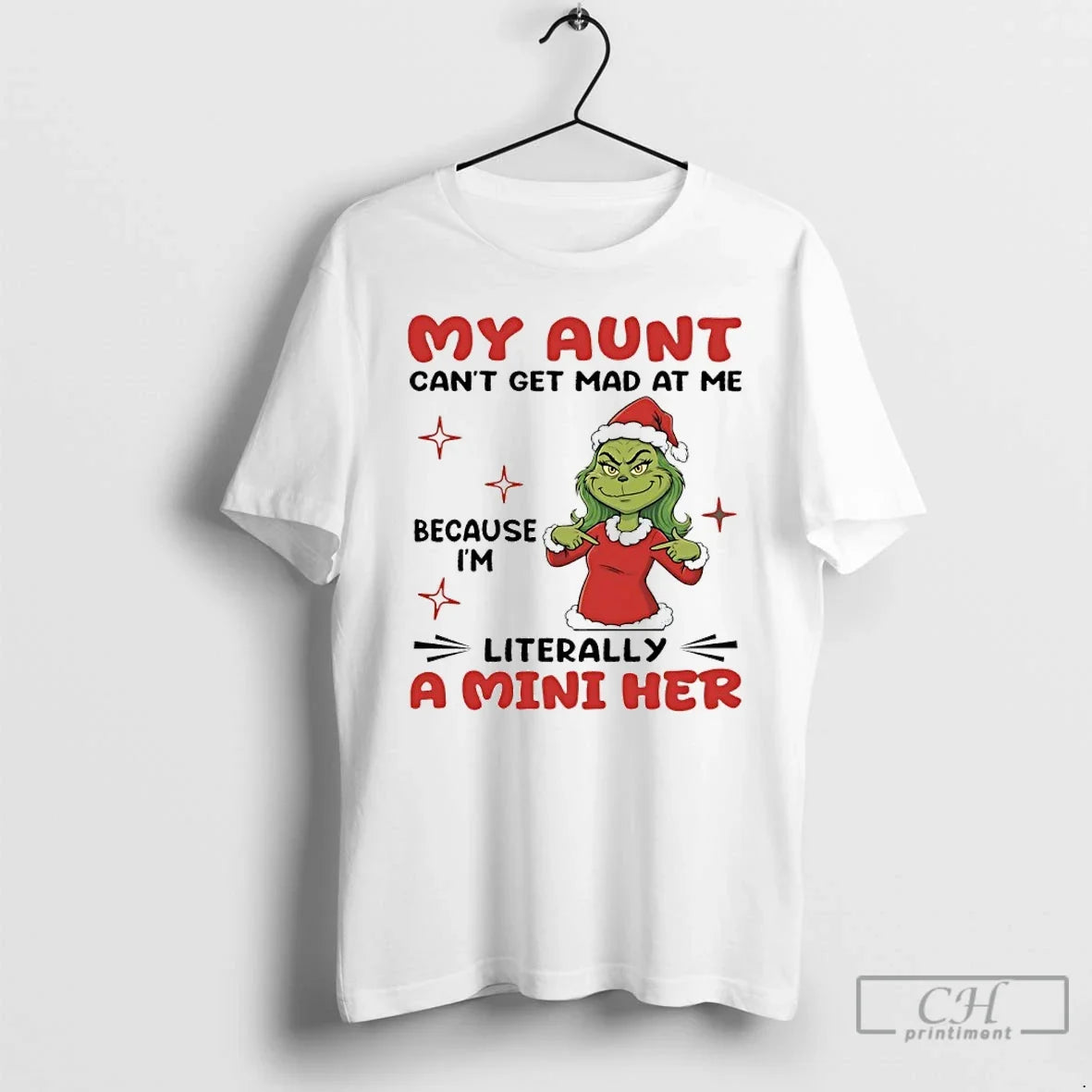Classic Grinch My Aunt Cant Get Mad Me Because Im Literally Mini Her T-Shirts, Hoodie, Sweatshirt - T-Shirt, Sweatshirt, Hoodie