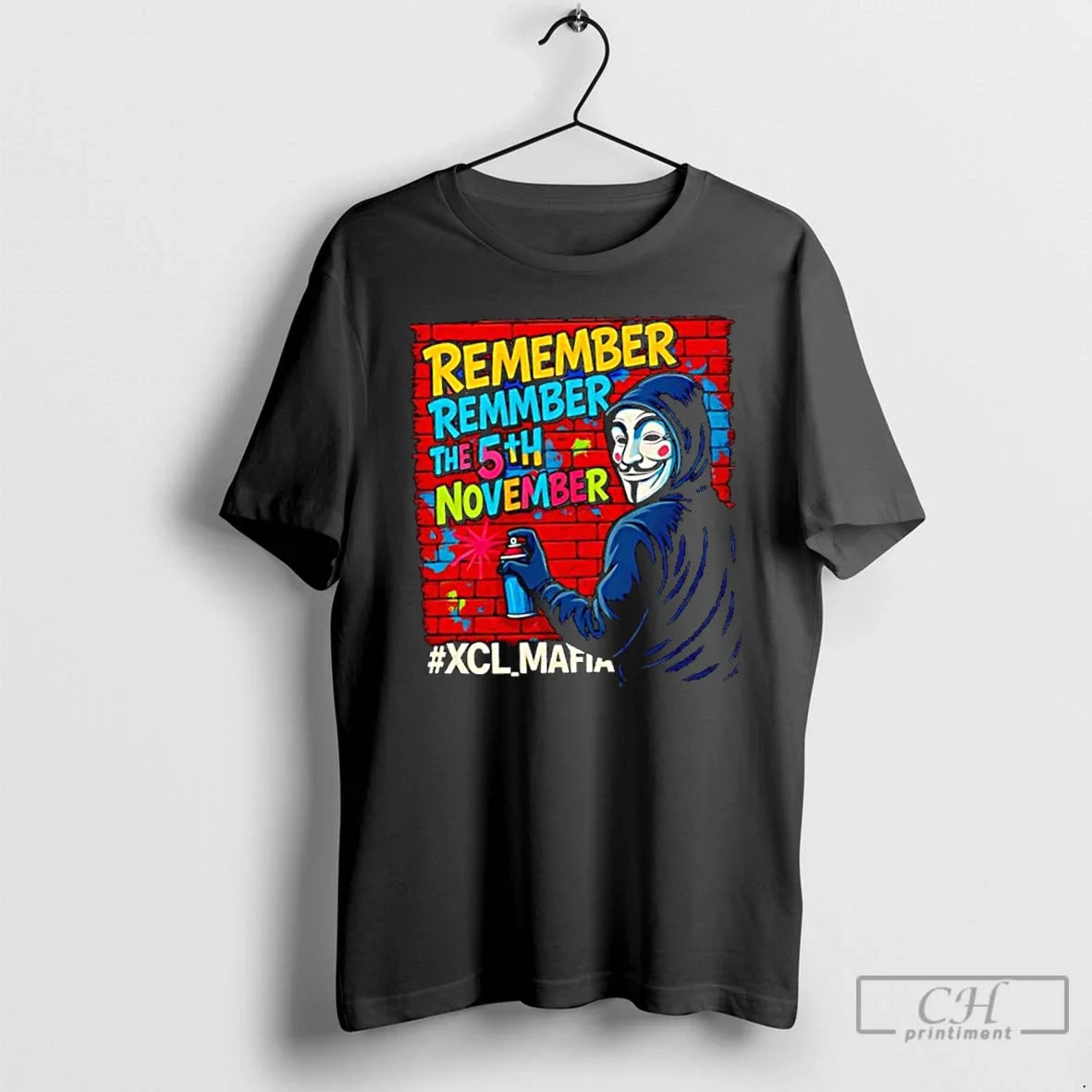 Classic Guy Fawkes Mask Xcl Mafia Remember Remmber 5th November T-Shirts, Hoodie, Sweatshirt - T-Shirt, Sweatshirt, Hoodie