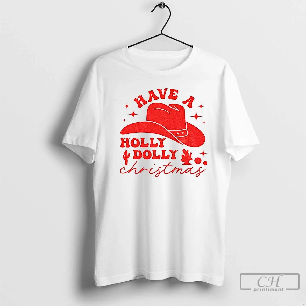 Classic Have Holly Dolly Funny Merry T-Shirts, Hoodie, Sweatshirt - T-Shirt, Sweatshirt, Hoodie