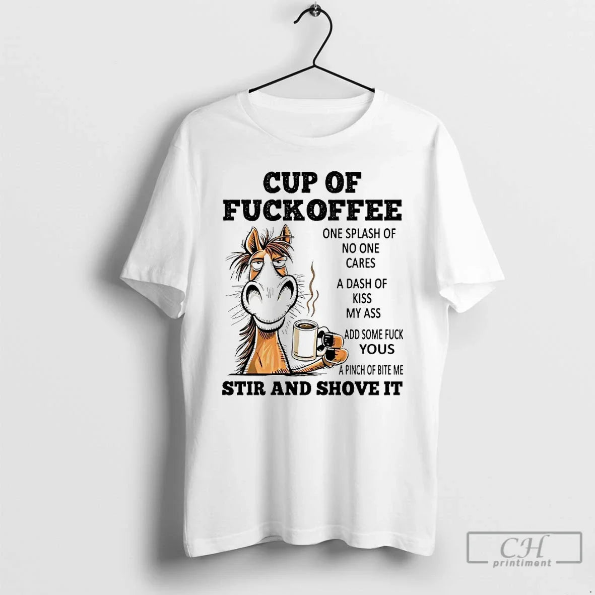 Classic Horse Cup Fuckoffee One Splash No One Cares T-Shirts, Hoodie, Sweatshirt - T-Shirt, Sweatshirt, Hoodie