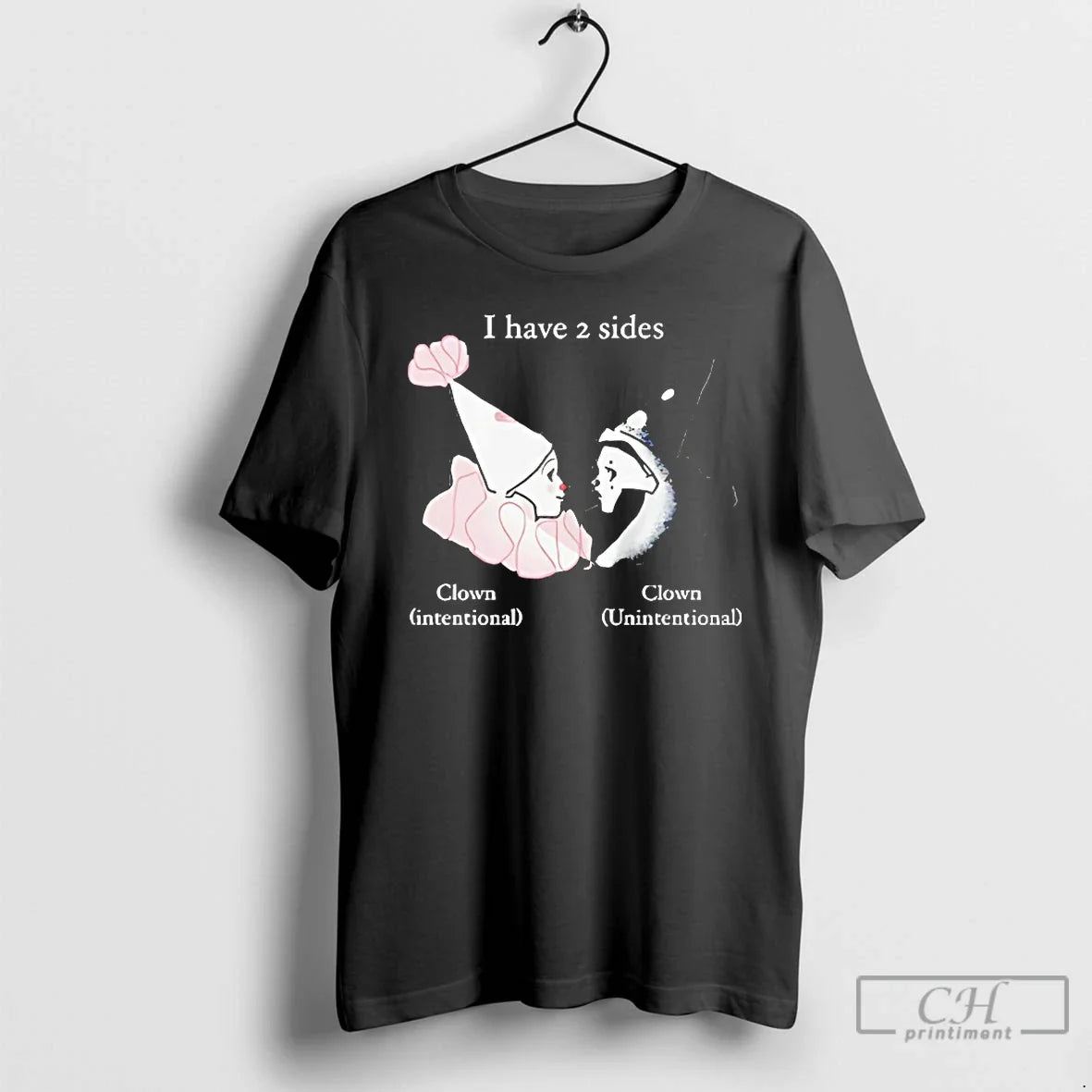 Classic I Have Two Sides Clown T-Shirts, Hoodie, Sweatshirt - T-Shirt, Sweatshirt, Hoodie