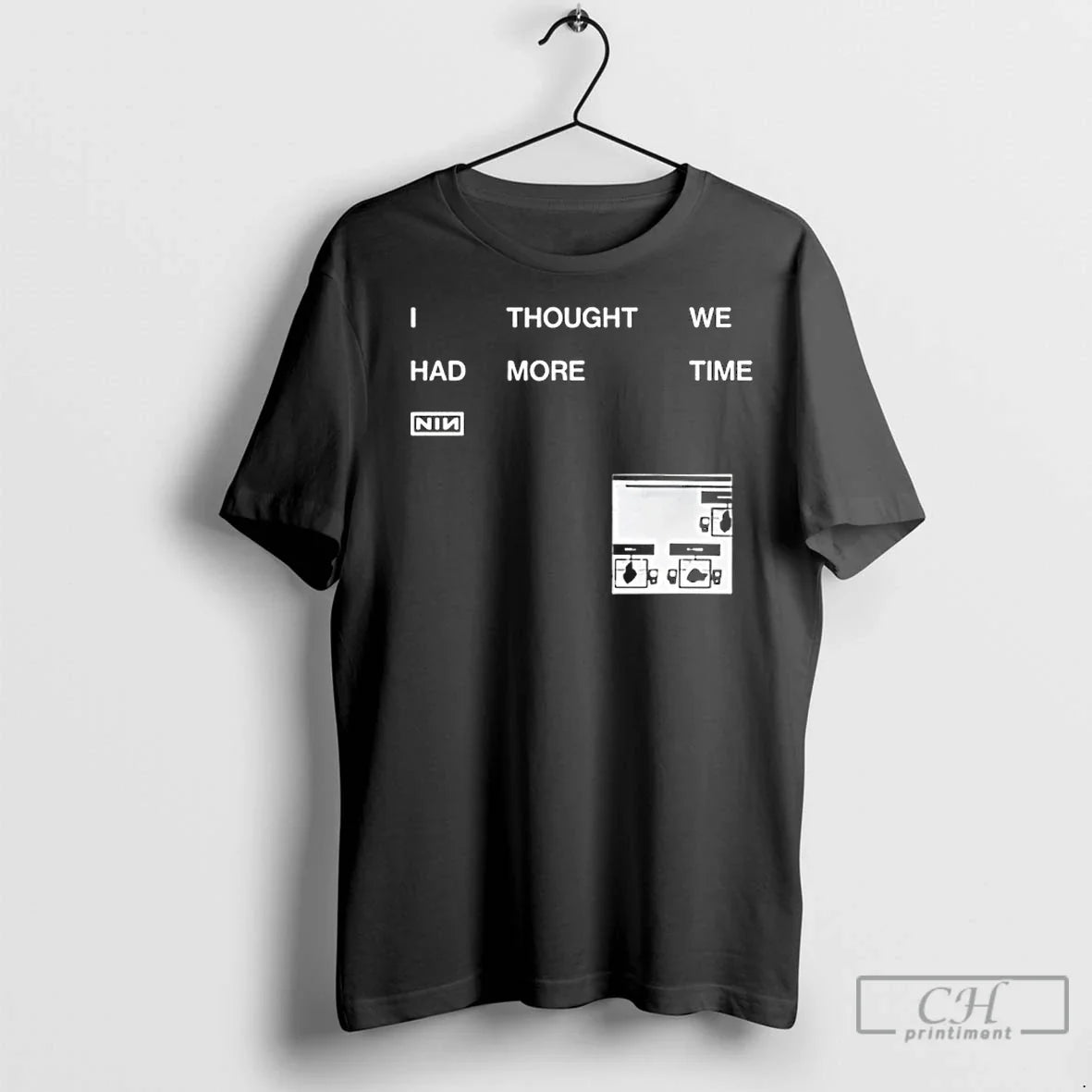 Classic I Thought We Had More Time Minimalist Nin T-Shirts, Hoodie, Sweatshirt - T-Shirt, Sweatshirt, Hoodie