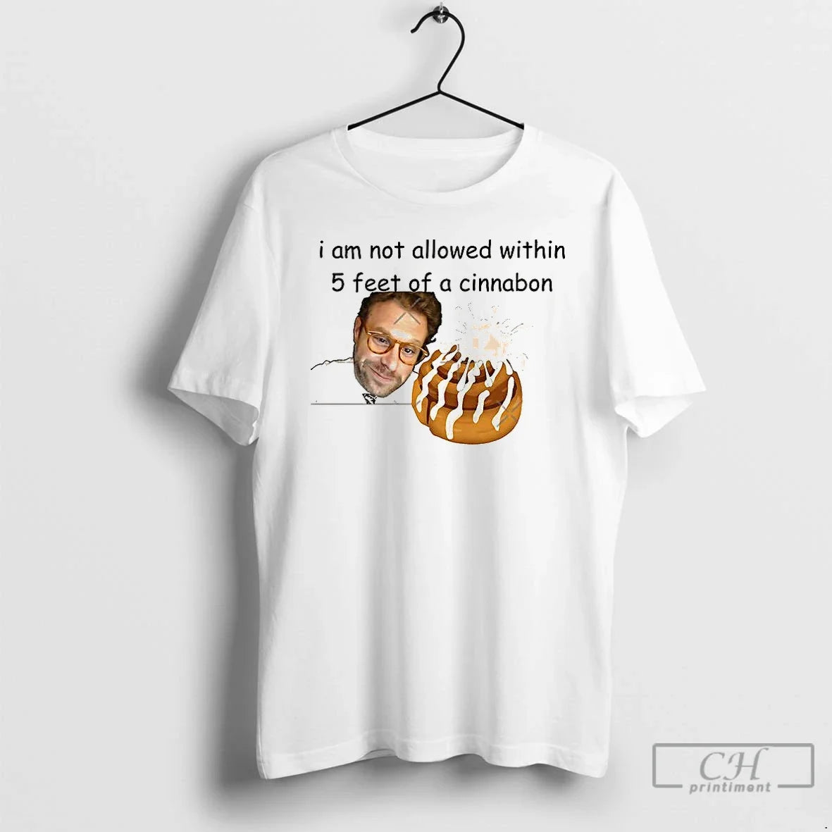 Classic I Am Not Allowed Within 5 Feet Cinnabon T-Shirts, Hoodie, Sweatshirt - T-Shirt, Sweatshirt, Hoodie