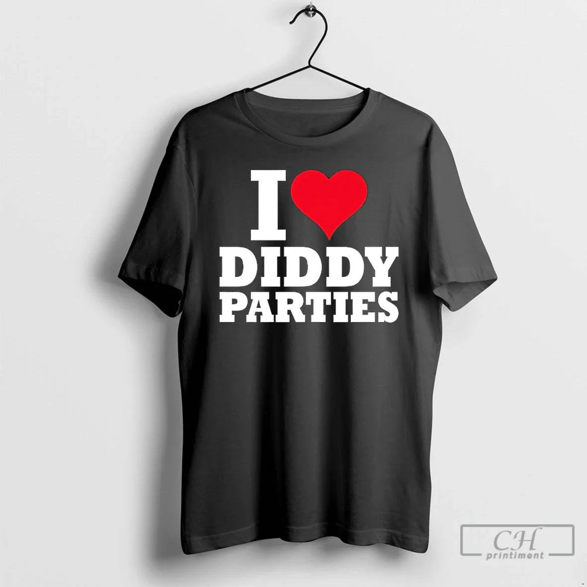 Classic I Love Diddy Parties T-Shirts, Hoodie, Sweatshirt - T-Shirt, Sweatshirt, Hoodie