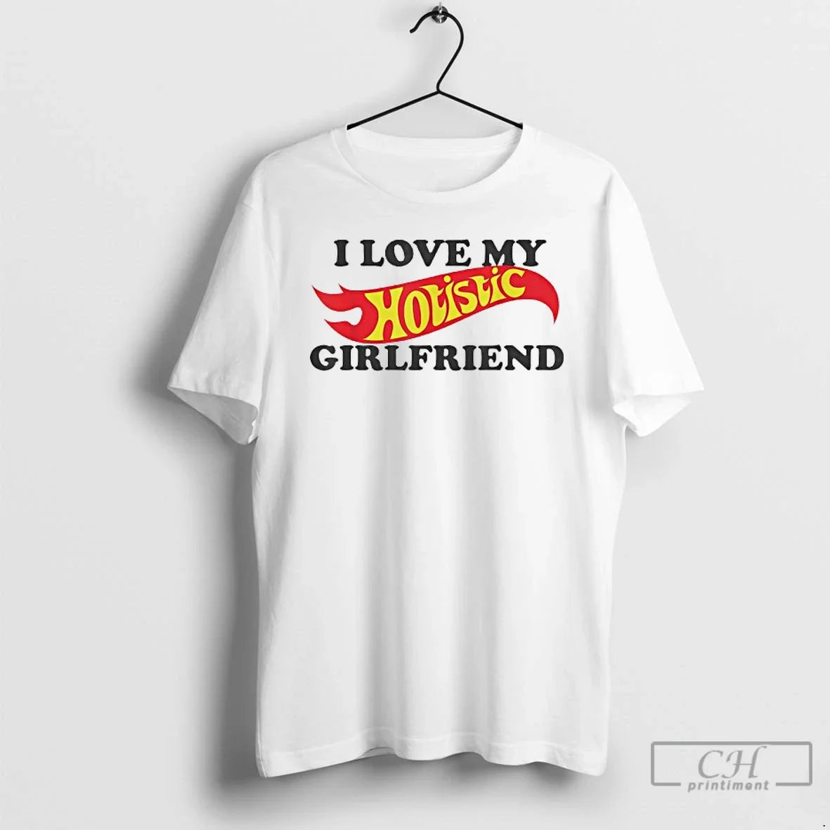 Classic I Love My Hotistic Girlfriend T-Shirts, Hoodie, Sweatshirt - T-Shirt, Sweatshirt, Hoodie
