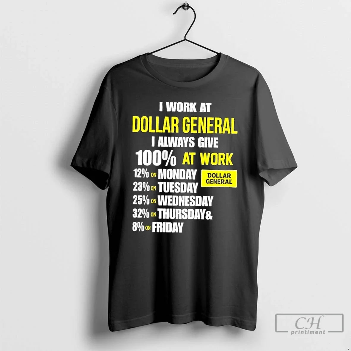 Classic I Work Dollar General I Always Give 100 Work T-Shirts, Hoodie, Sweatshirt - T-Shirt, Sweatshirt, Hoodie