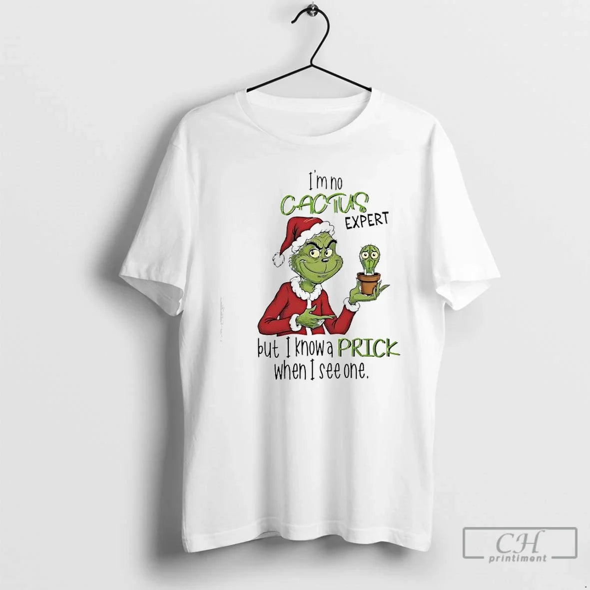 Classic Im No Cactus Expert But I Know Prick When I See One Grinch T-Shirts, Hoodie, Sweatshirt - T-Shirt, Sweatshirt, Hoodie