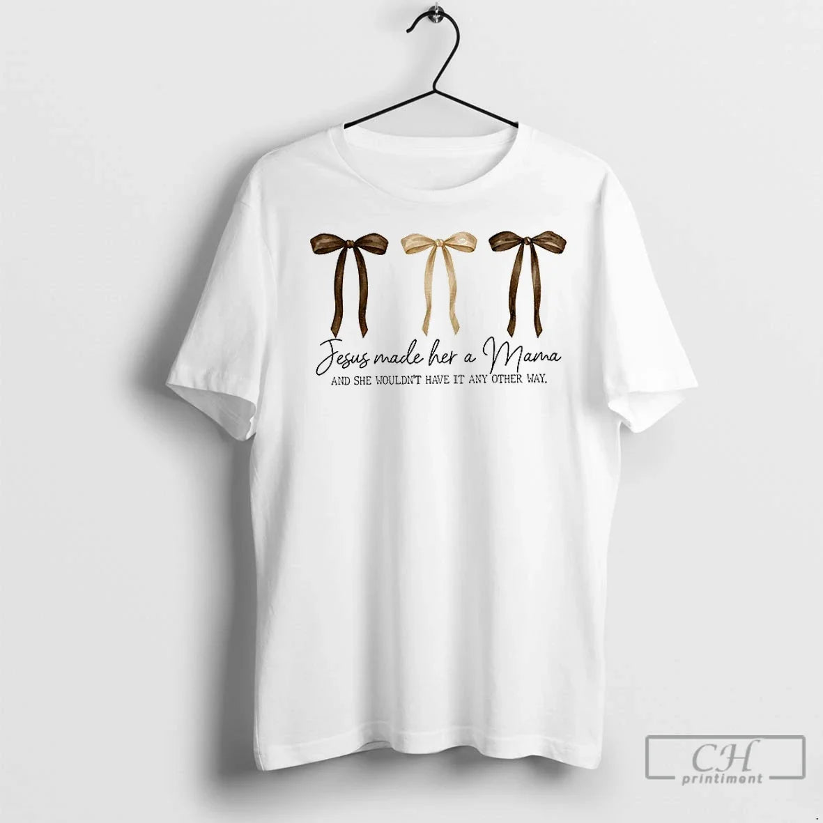 Classic Jesus Made Her Mama She Wouldnt Have Any Other Way T-Shirts, Hoodie, Sweatshirt - T-Shirt, Sweatshirt, Hoodie