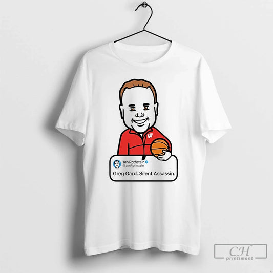 Classic Jon Rothstein Greg Gard Silent Assassin T-Shirts, Hoodie, Sweatshirt - T-Shirt, Sweatshirt, Hoodie