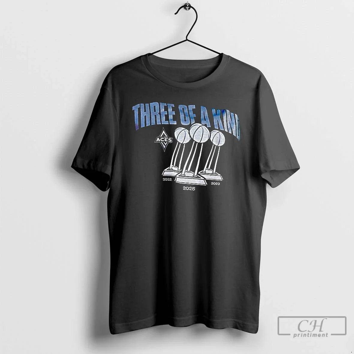 Classic Las Vegas Aces Wnba Three Kind 2022 2023 2025 Champions Trophy T-Shirts, Hoodie, Sweatshirt - T-Shirt, Sweatshirt, Hoodie