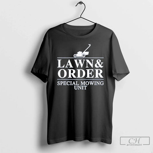 Classic Lawn Order Mowing Unit Funny Dad Joke T-Shirts, Hoodie, Sweatshirt - T-Shirt, Sweatshirt, Hoodie