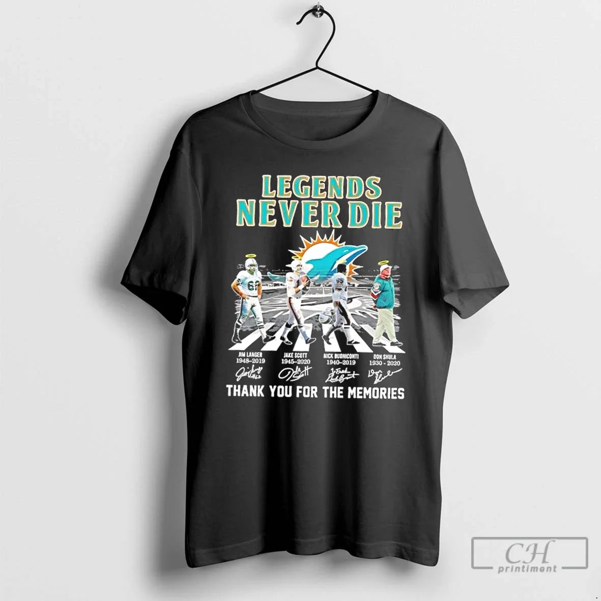 Classic Legends Never Die Miami Dolphins Don Shula Nick Buoniconti Jake Scott Jim Langer Abbey T-Shirts, Hoodie, Sweatshirt - T-Shirt, Sweatshirt, Hoodie