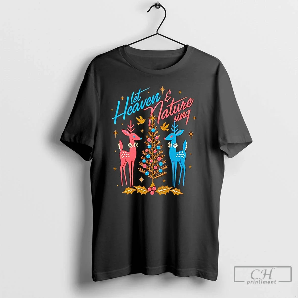 Classic Let Heaven Nature Sing T-Shirts, Hoodie, Sweatshirt - T-Shirt, Sweatshirt, Hoodie