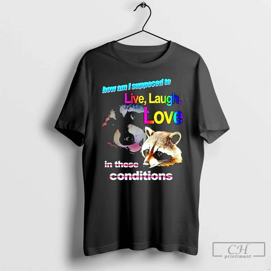 Classic Live Laugh Love Raccoon Rainbow T-Shirts, Hoodie, Sweatshirt - T-Shirt, Sweatshirt, Hoodie