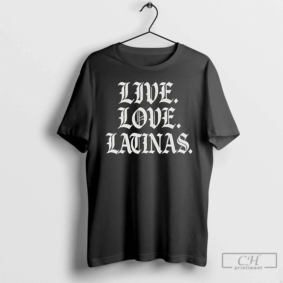 Classic Live Love Latinas T-Shirts, Hoodie, Sweatshirt - T-Shirt, Sweatshirt, Hoodie