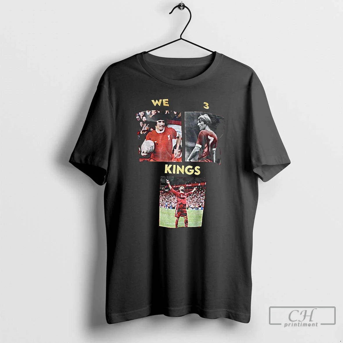 Classic Liverpool Kevin Keegan Kenny Dalglish Mohamed Salah We 3 Kings T-Shirts, Hoodie, Sweatshirt - T-Shirt, Sweatshirt, Hoodie