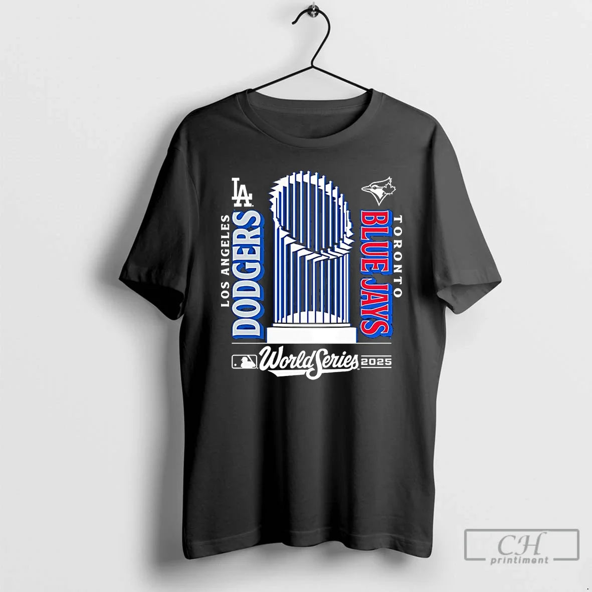 Classic Los Angeles Dodgers Vs Toronto Blue Jays 2025 World Matchup Trophy T-Shirts, Hoodie, Sweatshirt - T-Shirt, Sweatshirt, Hoodie