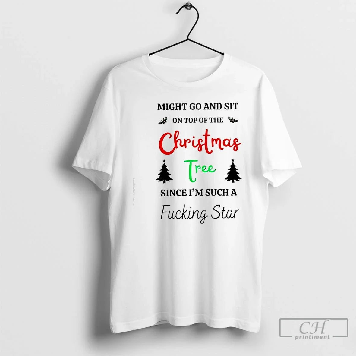 Classic Might Go Sit Top Tree Since Im Such T-Shirts, Hoodie, Sweatshirt - T-Shirt, Sweatshirt, Hoodie