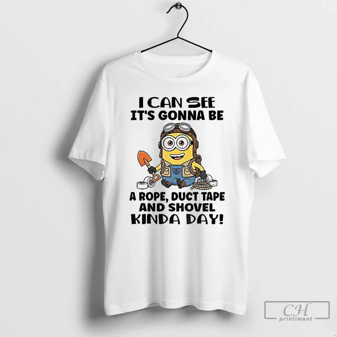Classic Minion I Can See Gonna Be Rope Duct Tape Shovel Kinda T-Shirts, Hoodie, Sweatshirt - T-Shirt, Sweatshirt, Hoodie