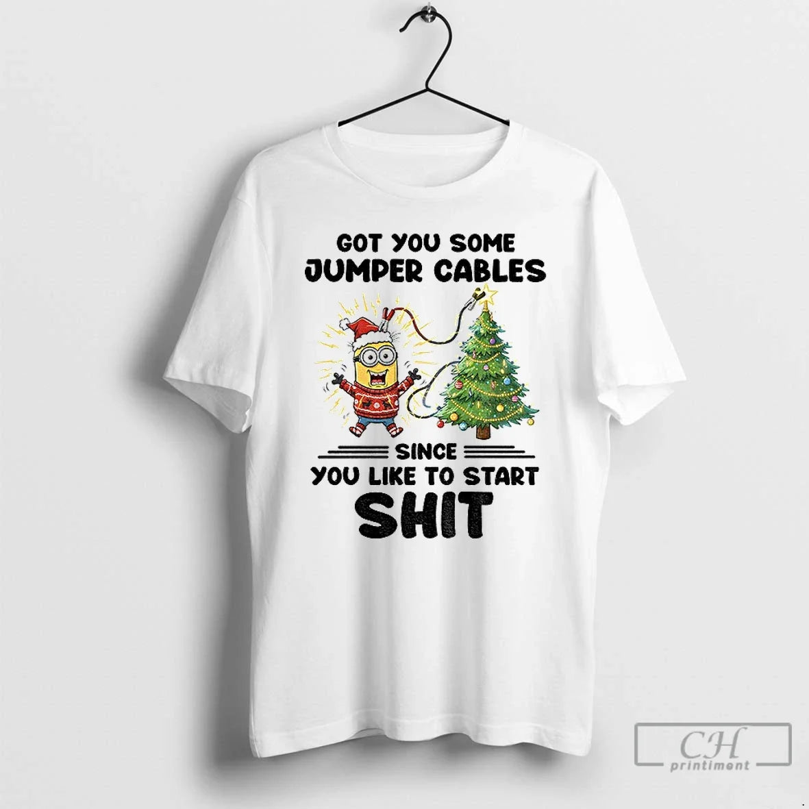 Classic Minion Got You Some Jumper Cables Since You Like Start Shit T-Shirts, Hoodie, Sweatshirt - T-Shirt, Sweatshirt, Hoodie