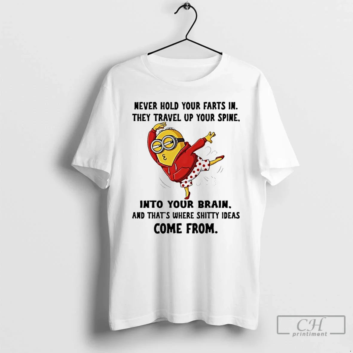 Classic Minion Never Hold Your Farts They Travel Up Your Spine Your Brain T-Shirts, Hoodie, Sweatshirt - T-Shirt, Sweatshirt, Hoodie