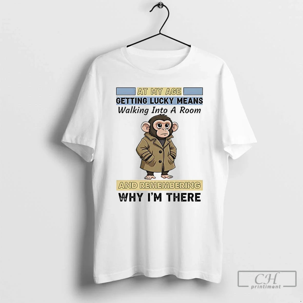 Classic Monkey My Age Getting Lucky Means Walking Room Remembering Why T-Shirts, Hoodie, Sweatshirt - T-Shirt, Sweatshirt, Hoodie