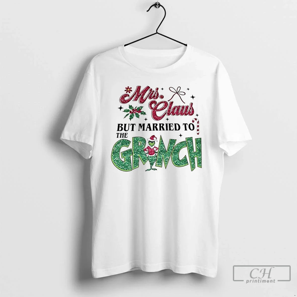 Classic Mrs Claus But Married Grinch 2025 T-Shirts, Hoodie, Sweatshirt - T-Shirt, Sweatshirt, Hoodie