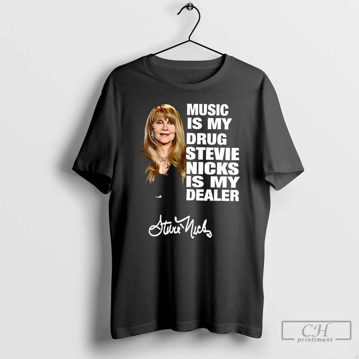 Classic Music Is My Drug Stevie Nicks Is My Dealer T-Shirts, Hoodie, Sweatshirt - T-Shirt, Sweatshirt, Hoodie