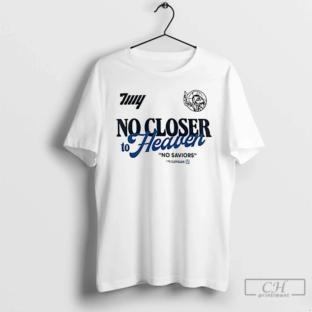 Classic No Closer Heaven No Saviors T-Shirts, Hoodie, Sweatshirt - T-Shirt, Sweatshirt, Hoodie